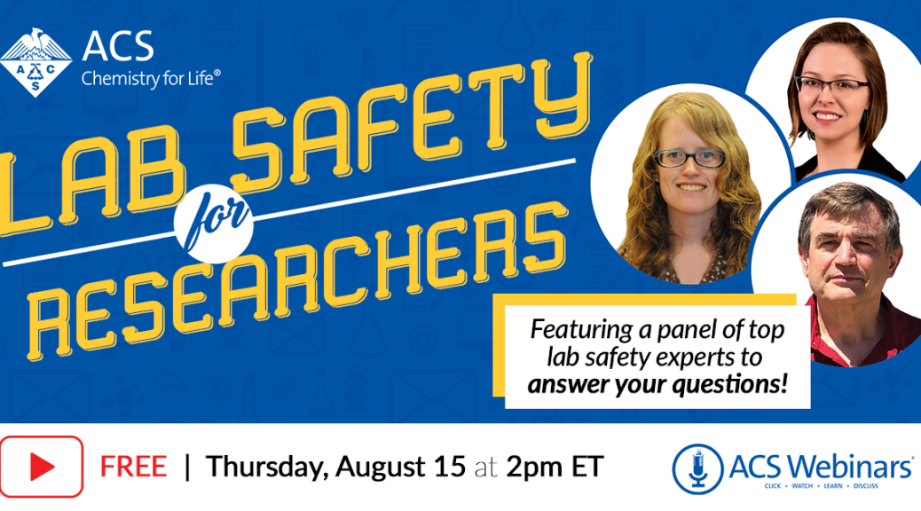 ACS Webinar: Lab Safety For Researchers: Responsibilities, Regulations ...