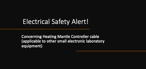 Lab Equipment Electrical Safety Alert