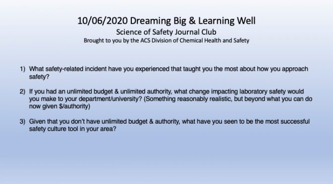 Dreaming Big & Learning Well: Safety Journal Club Discussion, OCT 6, 2020
